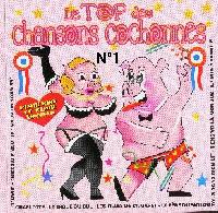 Commander le CD Top des chansons cochonnes volume 1